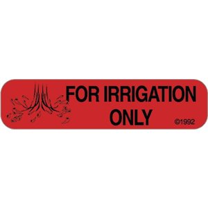 Label "For Irrigation Only"