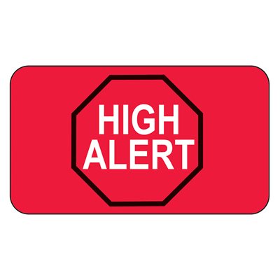 Label: High Alert