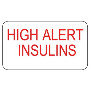 High Alert Insulins Labels