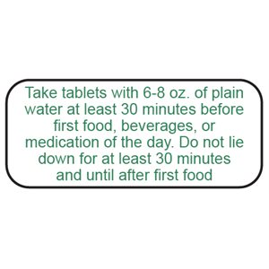 Label: Take Tablets with 6-8 oz. of Plain Water...