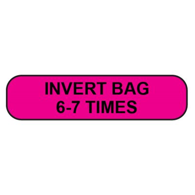 Label: Invert Bag 6-7 Times