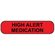 High Alert Medication Labels