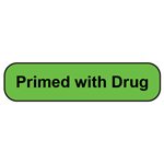 Label: Primed with Drug