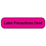 Label: Latex Precautions Used
