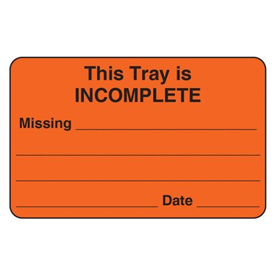 Label: This Tray is Incomplete