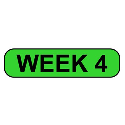 Week 4 Label Label: Week 4