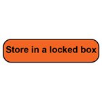Label: Store in a Locked Box