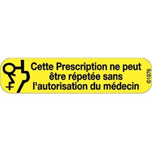 French Label: "Prescription cannot be refilled…"