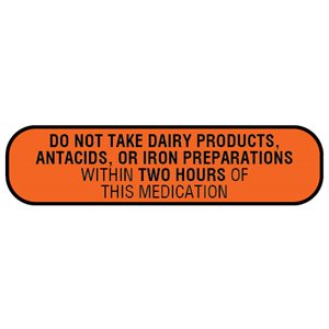 Label: DO NOT TAKE DAIRY PRODUCTS, ANTACIDS, OR IRON PREPARATIONS WITHIN TWO HOURS OF THIS MEDICATION"