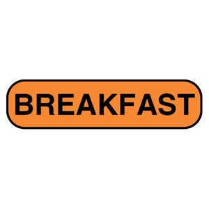 Label: "BREAKFAST"