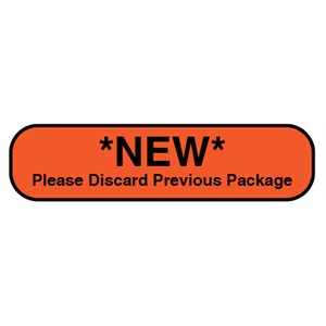 Label: "*NEW* Please Discard Previous Package"