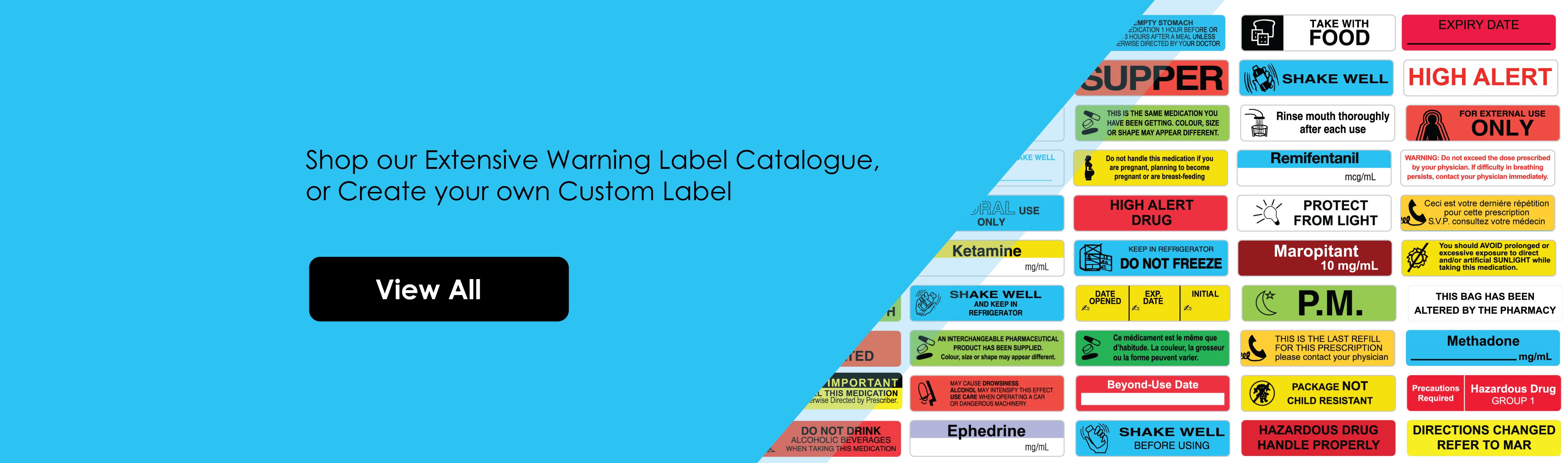 Shop PharmaSystems Extensive Label Catalogue, or create your own label